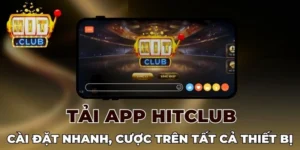 Tải app Hitclub với kết nối mạng mạnh
