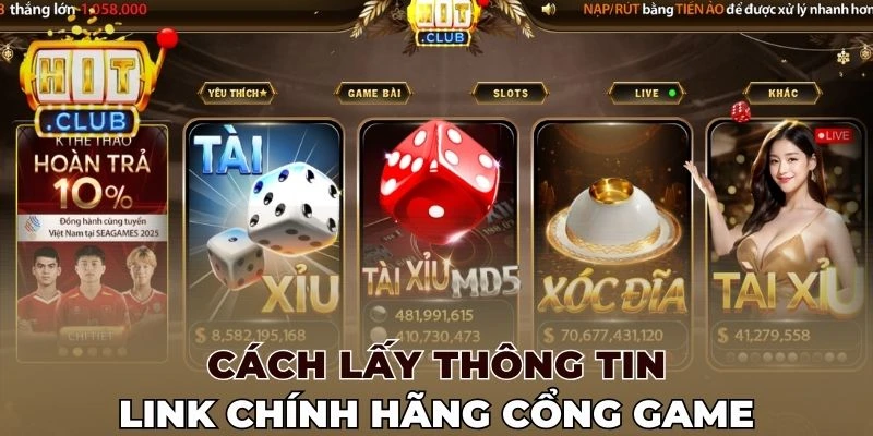 Cách lấy thông tin link chính hãng cổng game Hitclub