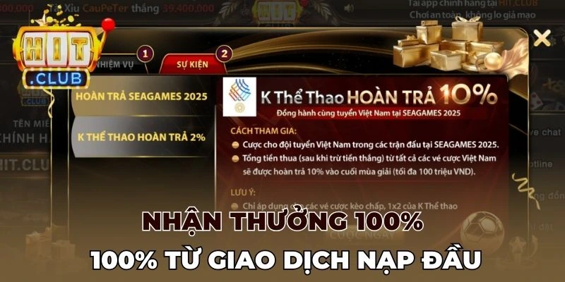 Nhận thưởng 100% từ giao dịch nạp đầu