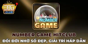 Đánh giá về Number game Hitclub từ khách hàng