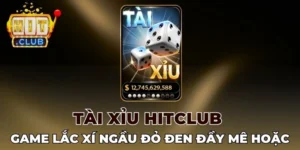 Tài xỉu Hitclub luôn nhận được đánh giá tích cực từ hội viên